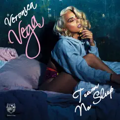 Team No Sleep - Single by Veronica Vega album reviews, ratings, credits