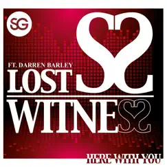 Here with You (feat. Darren Barley) - EP by Lost Witness album reviews, ratings, credits