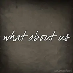 What About Us (Acoustic) [feat. The Cameron Collective] Song Lyrics