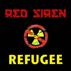 Refugee - Single by Red Siren album reviews, ratings, credits