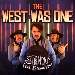 The West Was One (feat. SquigglyDigg) Song Lyrics