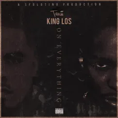 On Everything (Toniii) [feat. King Los] - Single by 3foldtino album reviews, ratings, credits