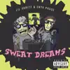 Sweat Dreams album lyrics, reviews, download