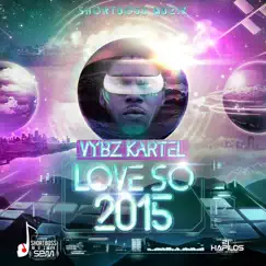 Love so 2015 (Radio Edit) Song Lyrics