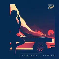 Indiana (Club Mix Edit) Song Lyrics