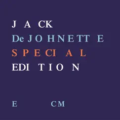 Special Edition by Jack DeJohnette album reviews, ratings, credits