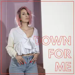 Down For Me - Single by Dev album reviews, ratings, credits