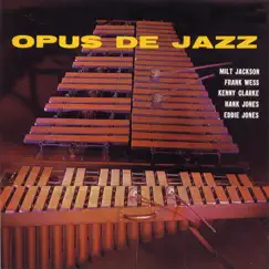 Opus De Jazz by Milt Jackson album reviews, ratings, credits