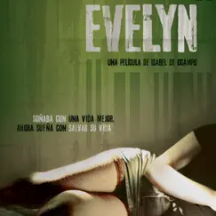 Evelyn - Original Motion Picture Soundtrack by Antonio Escobar album reviews, ratings, credits