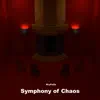Symphony of Chaos album lyrics, reviews, download