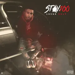 Stay 100 Song Lyrics