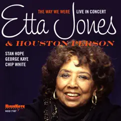 The Way We Were (Live in Concert) by Etta Jones & Houston Person album reviews, ratings, credits