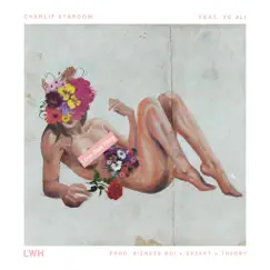 Love Was Here (feat. Ye Ali) - Single by Charlie Stardom album reviews, ratings, credits