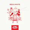 Red & White (feat. Juan Winans) - Single album lyrics, reviews, download