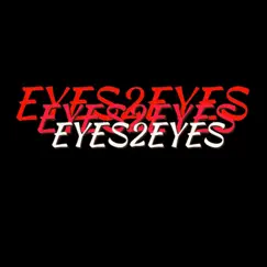 Eyes2eyes - Single by Tony Milo album reviews, ratings, credits
