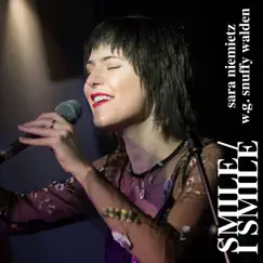 Smile / I Smile - Single by Sara Niemietz & W.G. Snuffy Walden album reviews, ratings, credits