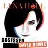 Obsessed: David Bowie - EP album lyrics, reviews, download