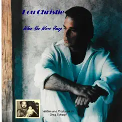 When You Were Young - Single by Lou Christie album reviews, ratings, credits