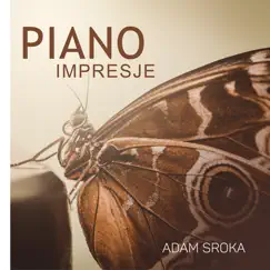 Piano Impresje by Adam Sroka album reviews, ratings, credits