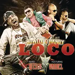 Loco (feat. Wisin & Yandel) [Remix] Song Lyrics