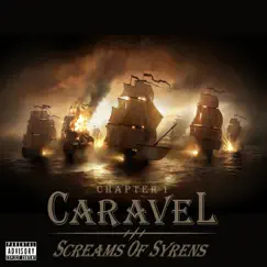 Chapter 1: Caravel - EP by Screams Of Syrens album reviews, ratings, credits