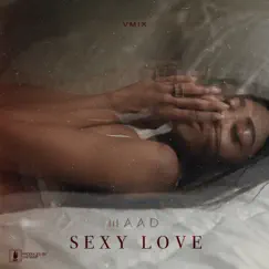 Sexy Love [VMIX] Song Lyrics