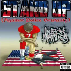 Stand Up (Against Police Brutality) Song Lyrics