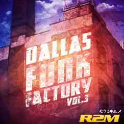 Dallas Funk Factory, Vol. 3 - EP by R2m album reviews, ratings, credits