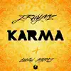 Karma (feat. Cush Marli) - Single album lyrics, reviews, download