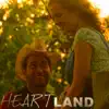 Heart Land (Title Track) song lyrics
