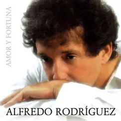 Amor y fortuna (Remasterizado) by Alfredo Rodriguez album reviews, ratings, credits
