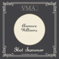 Hot Summer by Clarence Williams album reviews, ratings, credits