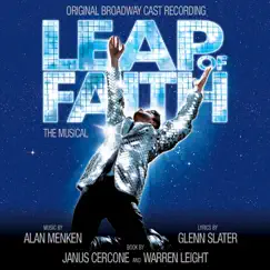 Leap of Faith: The Musical (Original Broadway Cast Recording) by Alan Menken & Glenn Slater album reviews, ratings, credits