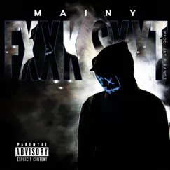 Fxxk Sxxt - Single by Mainy album reviews, ratings, credits