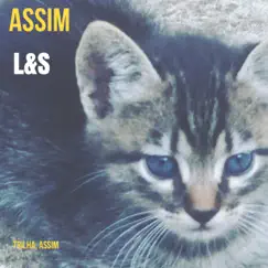 Assim - Single by L&S album reviews, ratings, credits