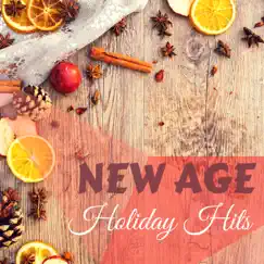 New Age Holiday Hits - Angelic Sounds & Christmas Bells, Relax Melodies to Sleep by Xmas Holiday Collection album reviews, ratings, credits