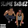 Slime (feat. Huncho) - Single album lyrics, reviews, download
