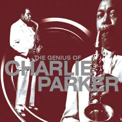 The Genius of Charlie Parker by Charlie Parker album reviews, ratings, credits