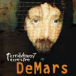 Terriblement terrestre by DeMars album reviews, ratings, credits