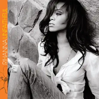 Unfaithful Remixes by Rihanna album download