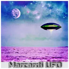 UFO - Single by Marcardi album reviews, ratings, credits