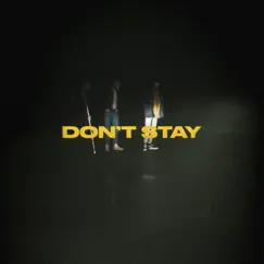 Don’t Stay - Single by X Ambassadors album reviews, ratings, credits