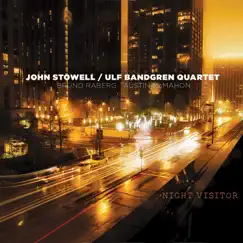 Night Visitor by John Stowell & Ulf Bandgren album reviews, ratings, credits