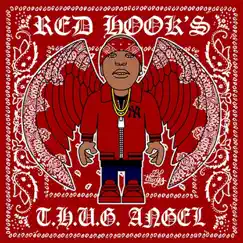 Red Hook's T.H.U.G Angel - EP by Shabazz the Disciple album reviews, ratings, credits