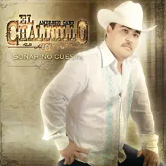 Soñar No Cuesta by El Chalinillo album reviews, ratings, credits