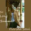 So Long Summer album lyrics, reviews, download