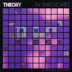 Rx (Medicate) [Symphonic Acoustic] - Single by Theory of a Deadman album reviews, ratings, credits