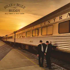 Billy & Buzz Sing Buddy by Billy Swan & Buzz Cason album reviews, ratings, credits