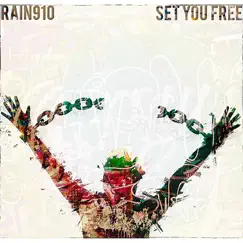 Set You Free - Single by Rain 910 album reviews, ratings, credits