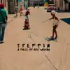 Steppin - Single album lyrics, reviews, download
